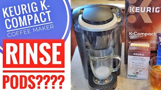 Walmart Keurig K-Compact Single Serve K-Cup Coffee Maker HOW TO USE KEURIG RINSE PODS \& WHY????