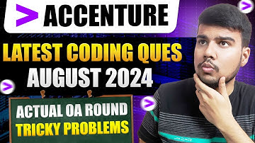 Accenture August 2024: Latest Coding Questions & Solutions | MUST WATCH 🔥