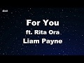 For You - Liam Payne, Rita Ora Karaoke 【With Guide Melody】 Instrumental