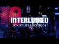 Interlinked Memory Ambient Music 1 Hour | Lonely Lies &amp; Goldkid$ | Relaxing Ambient Music
