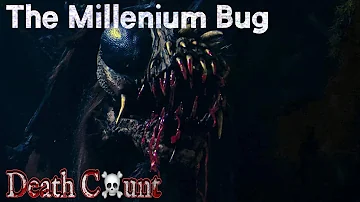 The Millennium Bug (2011) Kill Count 🦟🪰