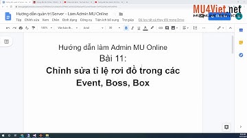Hướng dẫn làm Admin MU Online Bài 11: Chỉnh sửa tỉ lệ rơi đồ trong các Event, Boss, Box