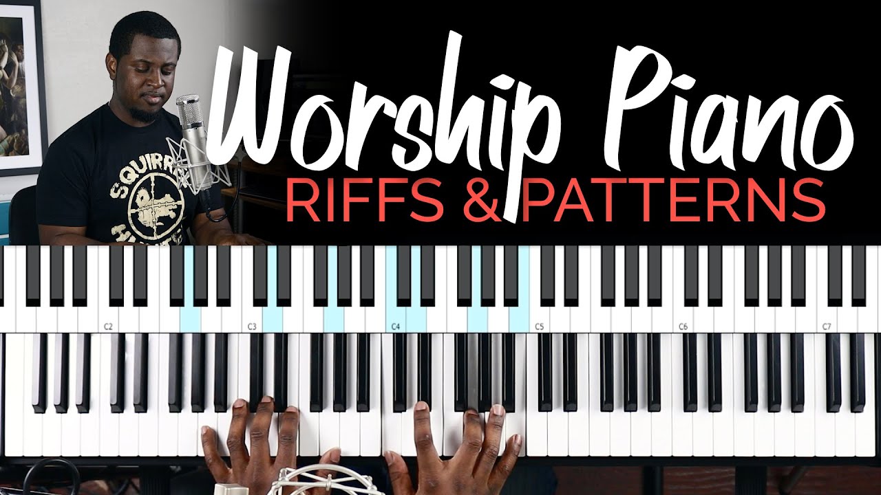  Worship Piano Riffs and Patterns
