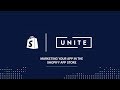 Marketing Your Shopify App in The Shopify App Store (Shopify Unite 2017)