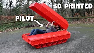 FIELD TESTING THE BIG 3D PRINTED TANK (and ride in)