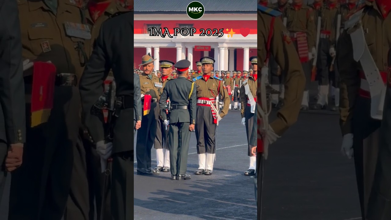 IMA POP 2025 ✨IMA Dehradun Passing Out Parade ✨❤️ 