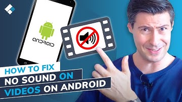 How to Fix No Sound on Videos on Android? [7 Solutions]