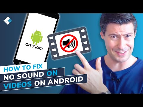 How to Fix No Sound on Videos on Android? [7 Solutions]