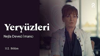 Nejla Deveci İmancı | Yeryüzleri | 112. Bölüm @trt2