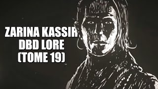 Zarina Kassir | Dead by Daylight Lore from Tome 19: Splendor