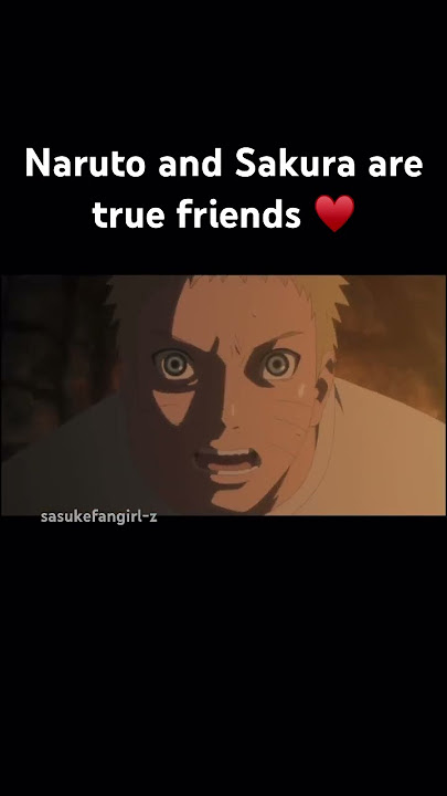 Naruto and Sakura are true friends