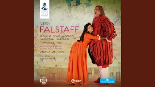 Falstaff Act I Ripeti In due parole Ford Pistola Dr Cajus Bardolfo Fenton Nannet