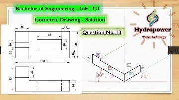 Isometric Drawing Tutorial: Question No. 13 | TU Engineering Drawing II #IOE #PU #KU