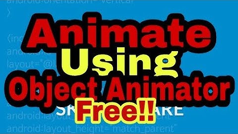 Animate objects using object animator in sketchware | Sketchware tutorials
