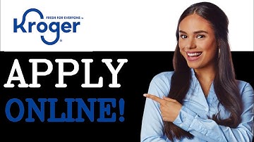 How Do I Apply For A Job At Kroger (2025)