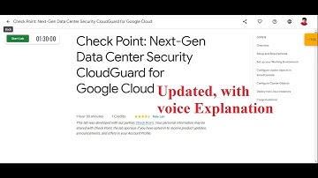 Updated | Check Point: Next-Gen Data Center Security CloudGuard for Google Cloud | Bonus | GSP818  |