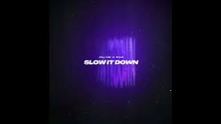 shy ink, Kish - Slow it Down