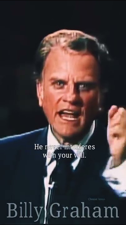 God will never interfere with your will. #shorts #billygraham #joy