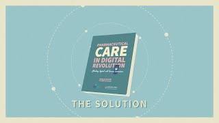 Pharmaceutical Care in Digital Revolution - Edition 2
