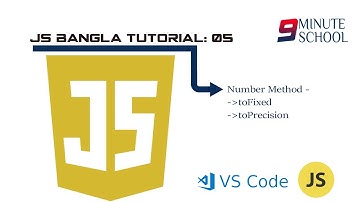 javascript bangla tutorial Part-05 : Number Method - toFixed and toPrecision