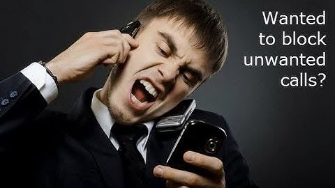 HOW TO BLOCK UNWANTED CALLS AND SMS IN ANDROID PHONE