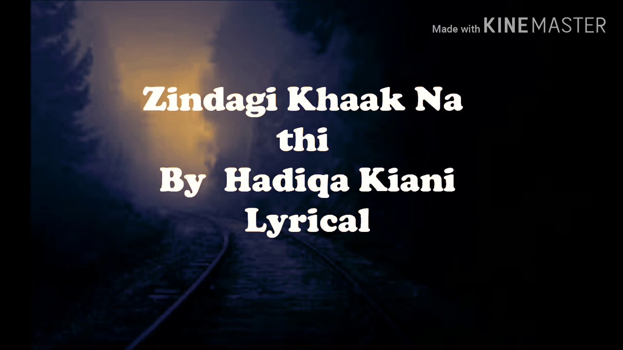 Zindagi khaak Na thi  lyrical video  zindagi Gulzar hai