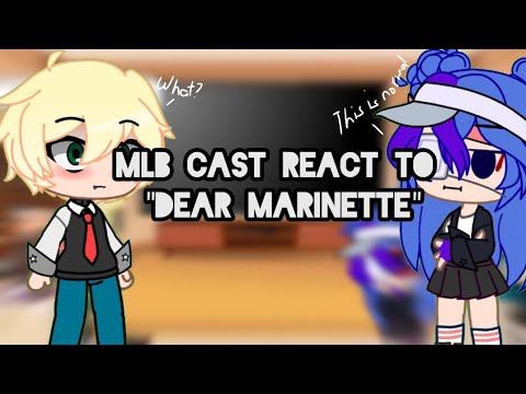 MLB Cast React To DeAr Marinette Marinette Afton AU