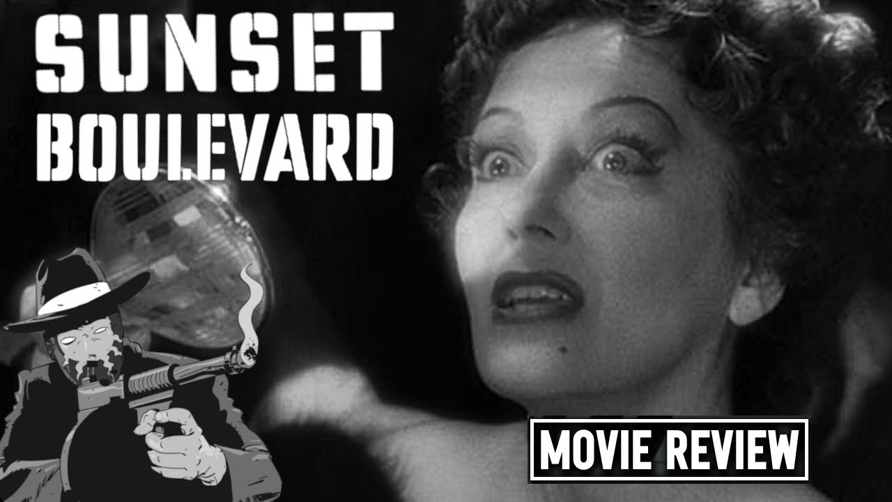 Sunset Boulevard 1950 I NOIR REVIEW
