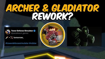 Archer & Gladiator Gamepass Return? | TDS
