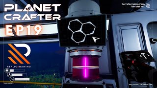 Planet Crafter Ep 19 - DNA Manipulator