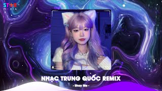 Cô Gái Ở Phương Xa Remix , Quan Sơn Tửu x Du Sơn Luyến Remix TikTok - Nhạc Trung Quốc Remix