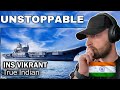 The unstoppable ins vikrant indias dream flagship british soldier reacts