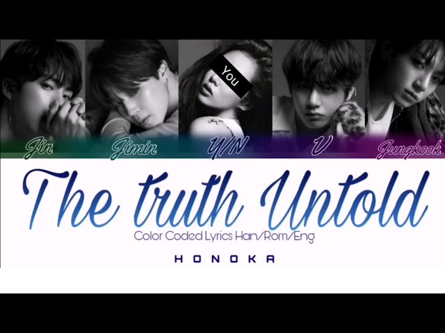 BTS (방탄소년단) - The Truth Untold (5 Member ver.) {Color Coded Lyrics_Han_Rom_Eng} class=