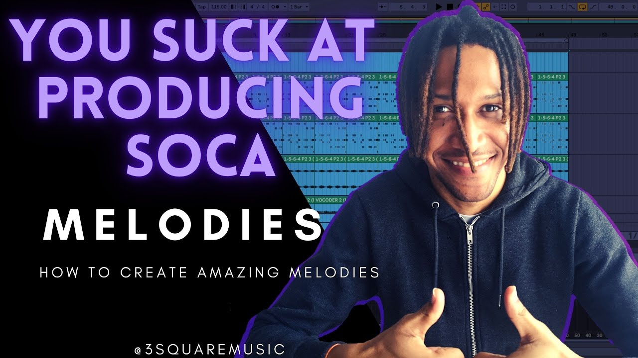 You Suck at Producing Soca? Learn How to Make Melodies Interesting, Catchy & Fun (Beginner Tutorial)