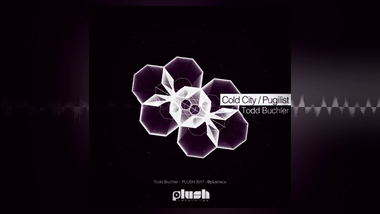 Todd Buchler - Cold City [Plush - Drum & Bass]
