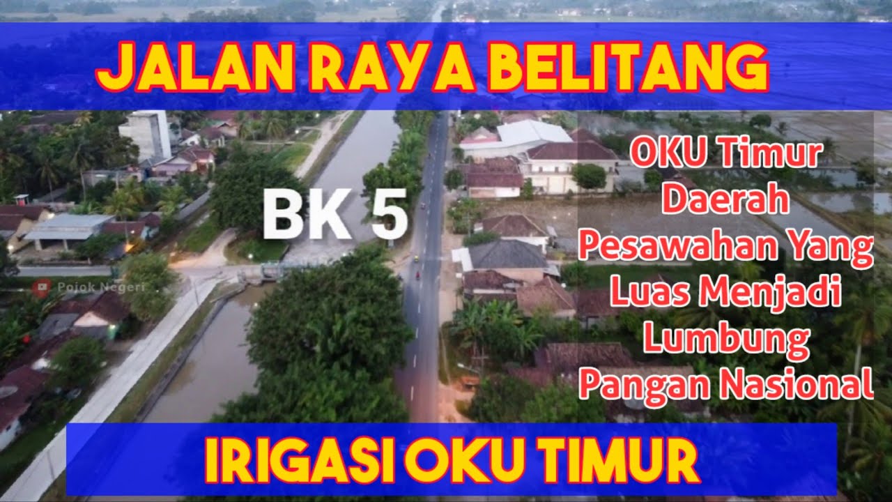 Jalan Raya Belitang Bk4 - Bk6 OKU Timur