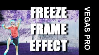 The Moving Freeze Frame Effect in Vegas Pro