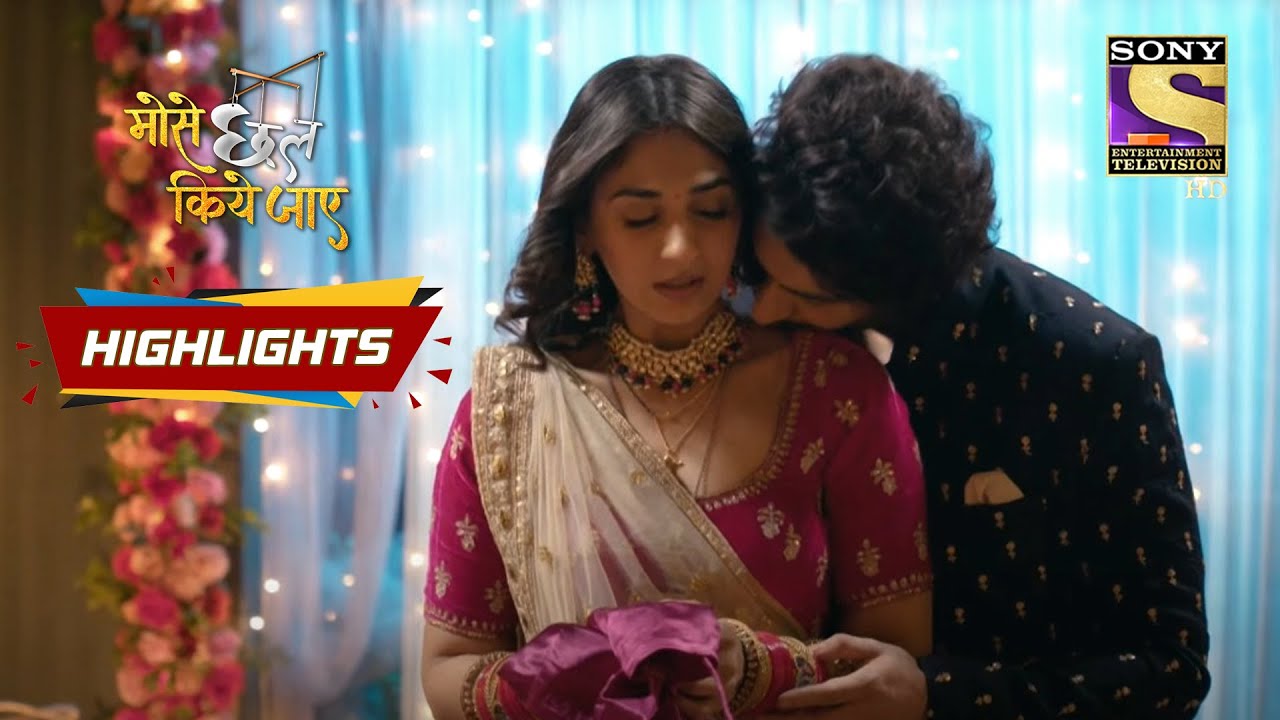 Mose Chhal Kiye Jaaye Episode 26 Highlights मोसे छल किये जाए