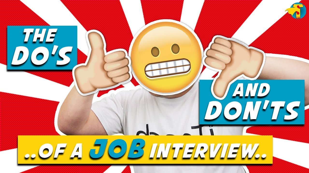 interview tips dos and donts
