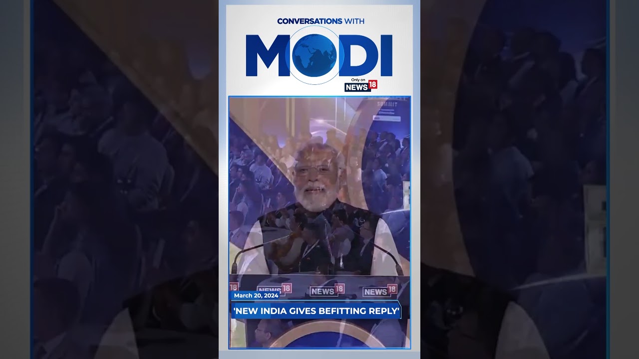 New India Gives Befitting Reply: PM Modi