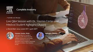 Live Q&amp;A Session with Dr. Yasmin Carter and Medical Student Aghogho Okpara