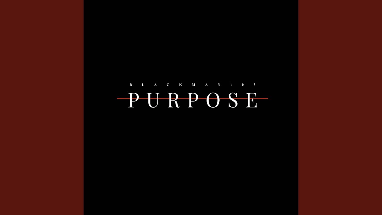 Watch Purpose on YouTube Watch Purpose on YouTube