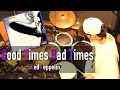 Good Times Bad Times / Led Zeppelin -- Drum Cover -- 33 years old
