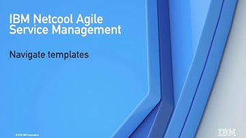 Navigate templates with Netcool Agile Service Manager