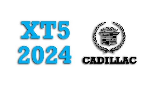 2024 Cadillac XT5 Fuse Box Info | Fuses | Location | Diagram | Layout