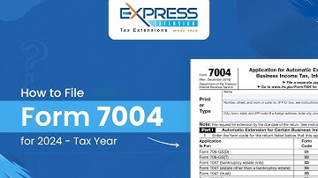 How To E-File Form 7004 For 2024 Tax Year With ExpressExtension