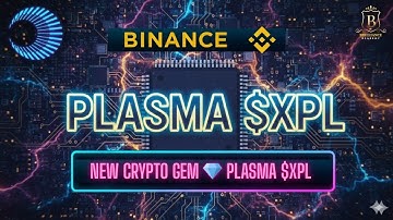 $XPL (Plasma) 🚀 The Future of Stablecoin Payments | Now Live on Binance!