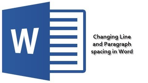Changing Line Paragraph Spacing