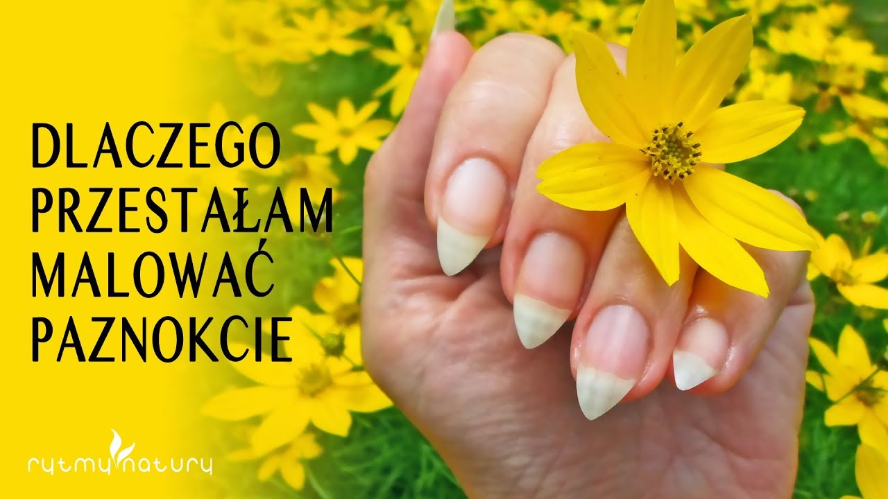 Paznokcie naturalne - poznaj sekret ich pielęgnacji