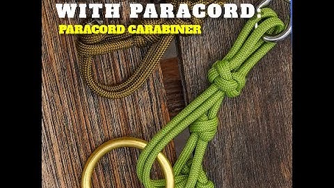 How to make a beautiful Paracord Carabiner keychain?